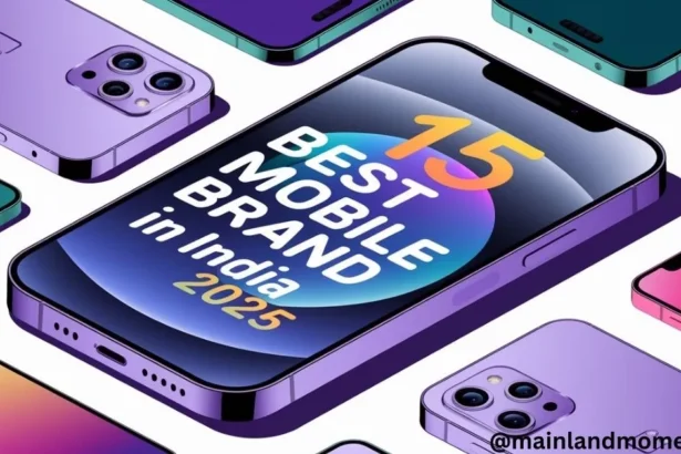 15 Best Mobile Brand In India In 2025